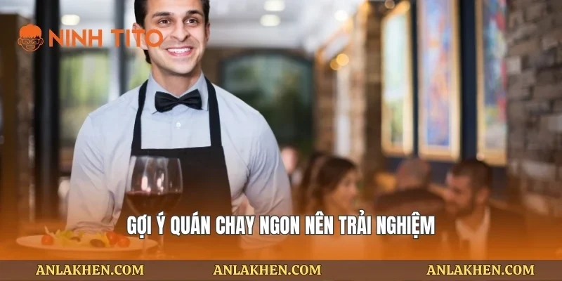 Gợi ý quán chay ngon nên trải nghiệm