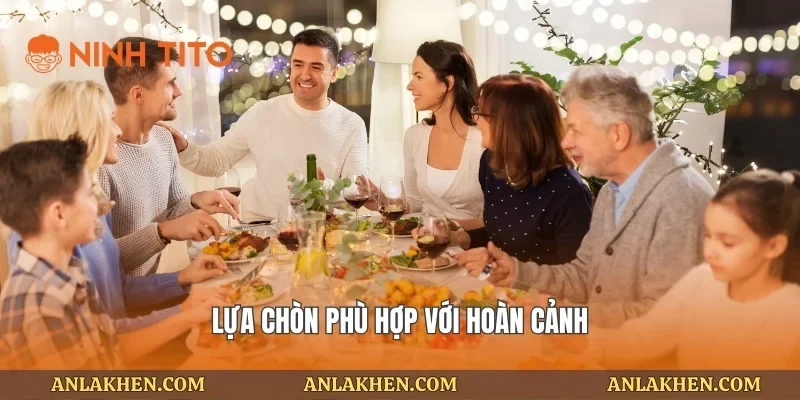 Lựa chòn phù hợp với hoàn cảnh